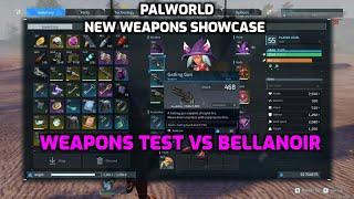 Palworld: New Weapons Showcase | Testing Weapons VS Bellanoir | Sakurajima Update