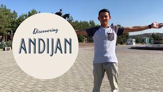 Discovering Andijan