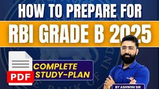 How to Prepare for RBI Grade B 2025 ?  || RBI Grade B 2025 Preparation || By Ashwini Sir