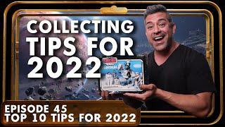 TOP TEN Vintage Star Wars Collecting Tips for 2022 - EP 45 - The Padawan Collector