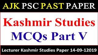 Kashmir Studies MCQs| AJK PSC Past Paper Lecturer Kashmir Studies 2019 For SST General Ability Tests