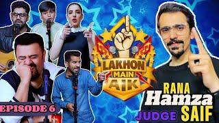 Lakhon Main Aik | Episode 6 | Ft. Rana Hamza Saif & Ahmad Ali Butt | Talent & Comedy Show 