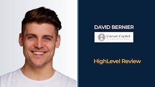 HighLevel Review from David Bernier