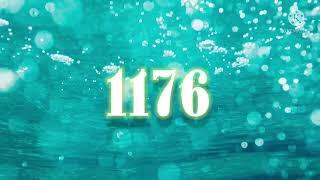 1176 Angel Number Chanting 108 Times |FulFils Any Wish