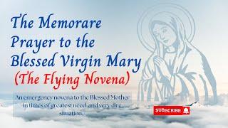 The Memorare Prayer/THE FLYING NOVENA -Powerful Emergency Prayer for difficult times #Prayer