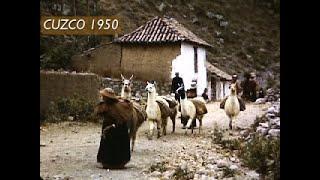 Cusco 1950 Una reliquia de vídeo (Cuzco, Perú)