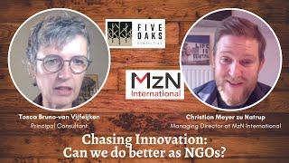 Ep 1 - Chasing Innovation: can we do better as NGOs? In conversation with Christian Meyer, MzN Int.