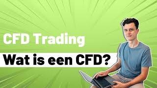 Wat is een CFD?  - CFD Trading. Day Traden 