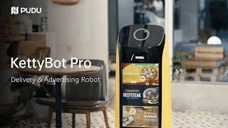 KettyBot Pro - Delivery & Advertising Robot | Pudu Robotics