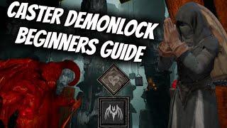 Warlock Beginners Guide: Demon Caster | Dark and Darker