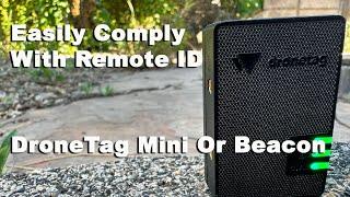 Easily Comply With Remote ID | Dronetag Mini and Beacon