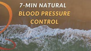 7-Min Natural Blood Pressure Control | Lower Blood Pressure with Qi Gong