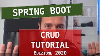 spring boot: semplice crud (web service rest) 2020 edition!