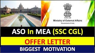 ASO in MEA  Offer Letter| Biggest Motivation for SSC CGL Aspirants