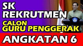 REKRUTMEN CALON GURU PENGGERAK ANGKATAN 6 | INFORMASI REKRUTMEN CALON GURU PENGGERAK ANGKATAN 6