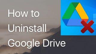 How to uninstall Google Drive in windows 7,8,10,11 step by step