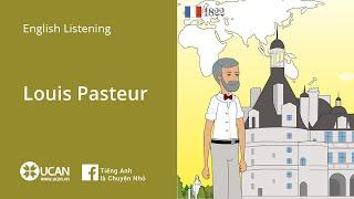 Learn English Via listening | Pre-Intermediate - Lesson 1. Louis Pasteur