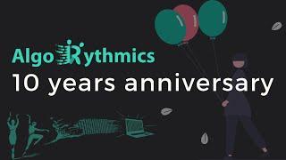 AlgoRythmics: 10 Years Anniversary