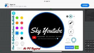 How To Upload Custom Skins On Agar.io