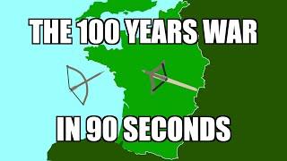 The 100 Years War in 90 Seconds