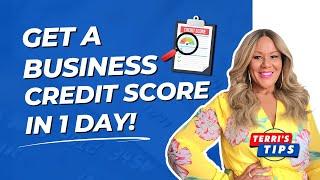 Get a Business Credit Score and an 80 Paydex Score in 1 DAY (Get Business Credit Super Fast)