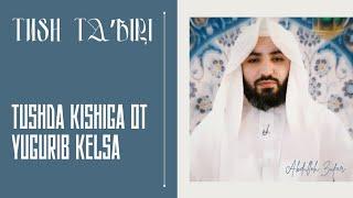 Tush taʼbiri-48 | Tushda ot va ot ekalari kishiga talpinsa | Shayx Abdulloh Zufar hafizahulloh