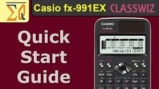 Getting Started with Casio Classwiz FX-991EX FX-87DEX FX-570EX Calculator