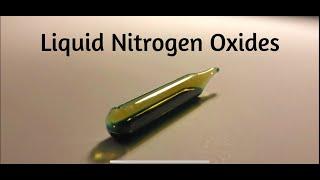 Sealing Liquid Nitrogen Oxides (Nitrogen Dioxide and Dinitrogen Trioxide Ampoules)