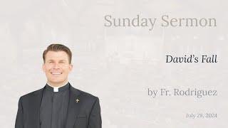 Sunday Sermon: David's Fall