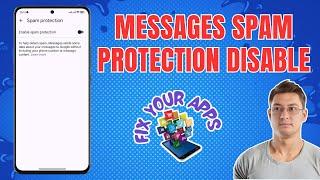 How to Disable Spam Protection in Messages