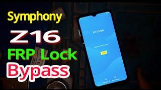 Symphony Z16 Frp Lock Bypass || Bypass FRP Lock Google Account Bypass || How To Bypass Symphony Z16