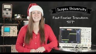 Fast Fourier Transforms with an Oscilloscope (FFT) - Scopes University - (S1E8)