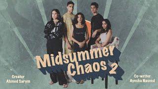 Midsummer Chaos 2 | Episode 1 | Web-Series