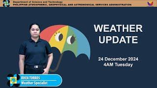 Public Weather Forecast issued at 4AM | December 24, 2024 - Tuesday