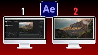 How to Setup Dual Monitors in After Effects