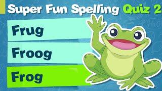 EQ English Quiz  - Super Fun Spelling Quiz 2