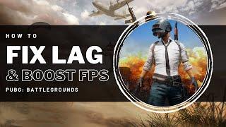 Best PUBG Settings - Easily Fix Lag & Boost FPS