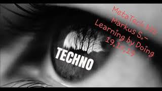 MetaTech b2b Markus S. - Learning by Doing 19.10.2019