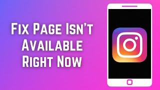 How to fix instagram page isn't available right now iPhone - iPad iOS 16 [2023]