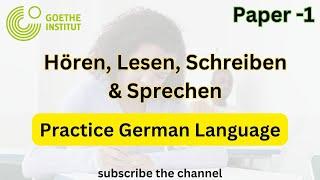 Start Deutsch-Goethe Zertifikat Deutsch A1 Paper 1 - Hören, Lesen, Schreiben, Sprechen mit Lösungen