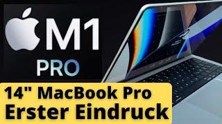 14" MacBook Pro M1 Pro erster Eindruck | 14 oder 16 Zoll | für wen geeignet usw.