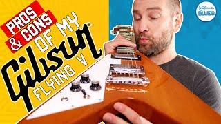 The BEST & WORST Things about a Gibson Flying V!