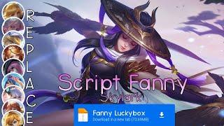 Script Skin Fanny Luckybox - Skylark No Password | Full Effect Voice | Patch Terbaru