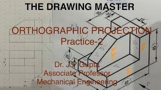 Orthographic Projection | Practice-2 | Engineering Drawing | Engineering Graphics