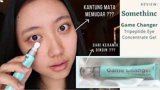 Review Somethinc Game Changer Tripeptide Eye Concentrate Gel