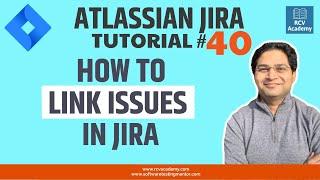 JIRA Tutorial #40 - Linking issues in JIRA | Link JIRA Issues