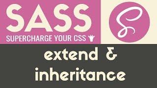 Extend & Inheritance | Sass & Scss | Tutorial 10