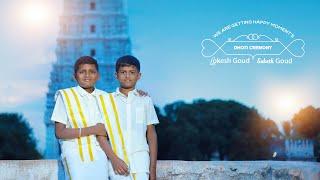 LOKESH GOUD+ SAKETH GOUD ||DHOTI CEREMONY| PROMO SONG|| SANJU PHOTOGRAPHY