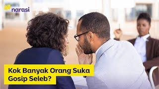 Kok Banyak Orang Suka Gosip Seleb? | Narasi Newsroom