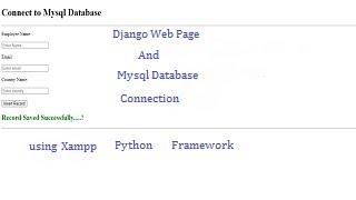 How to Connect MySQL Database with Django Project using Xampp | Complete Database Connection